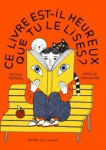 Ce livre est-il heureux que tu le lises ? vignette
