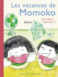 Une enfance japonaise T2 : Les vacances de Momoko vignette